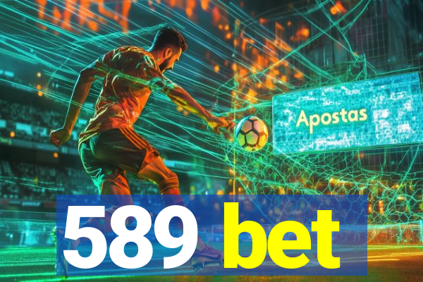 589 bet